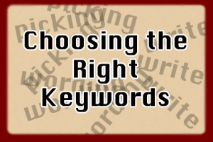 Choosing The Right Keywords